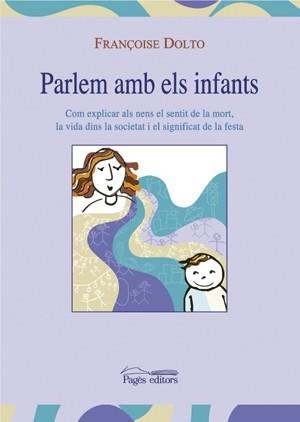 PARLEM AMB ELS INFANTS | 9788497792691 | DOLTO, FRANÇOISE | Llibres.cat | Llibreria online en català | La Impossible Llibreters Barcelona