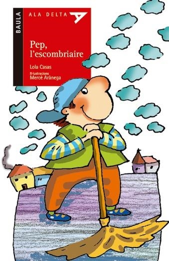 PEP L'ESCOMBRIAIRE | 9788447913589 | CASAS, LOLA; ARANEGA, MERCE | Llibres.cat | Llibreria online en català | La Impossible Llibreters Barcelona