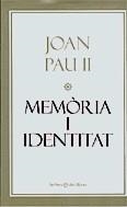 Memòria i identitat | 9788497343046 | Wojtyla, Karol | Llibres.cat | Llibreria online en català | La Impossible Llibreters Barcelona