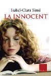 La innocent | 9788466403870 | Simó, Isabel-Clara | Llibres.cat | Llibreria online en català | La Impossible Llibreters Barcelona