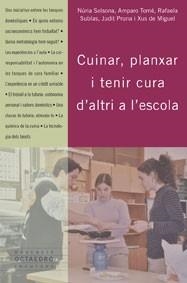 Cuinar, planxar i tenir cura d'altri a l'escola | 9788480637084 | Diversos autors | Llibres.cat | Llibreria online en català | La Impossible Llibreters Barcelona