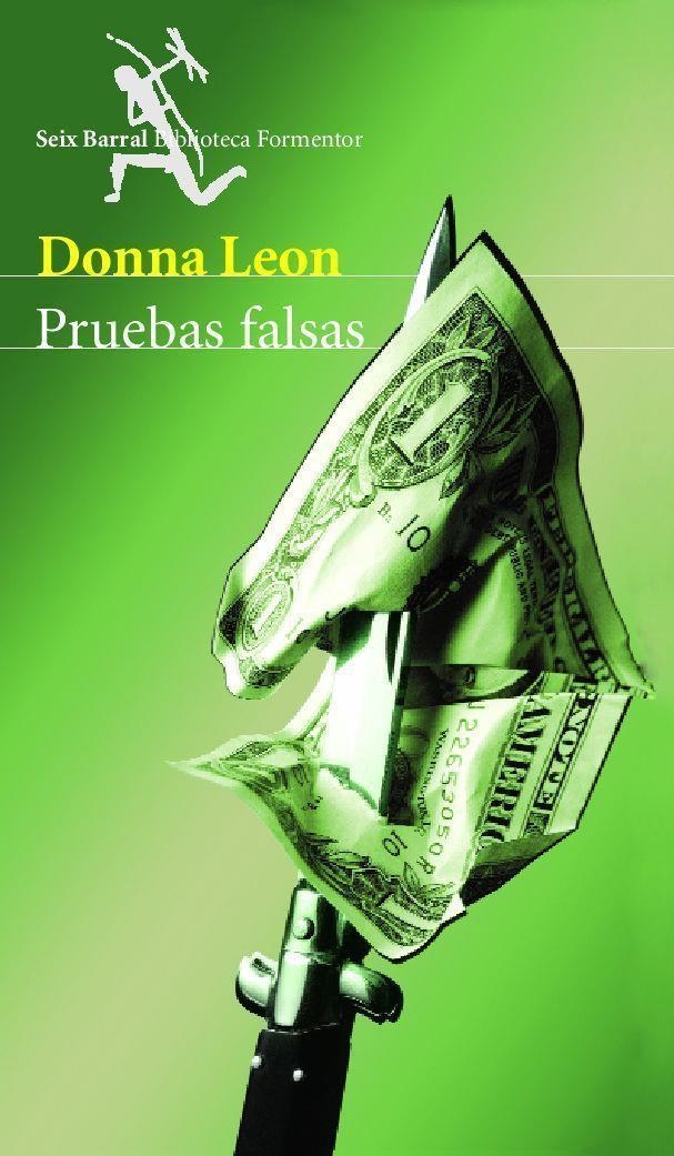 PRUEBAS FALSAS | 9788432227837 | LEON, DONNA | Llibres.cat | Llibreria online en català | La Impossible Llibreters Barcelona