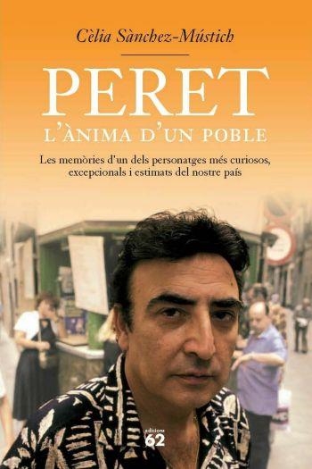 Peret. L'ànima d'un poble | 9788429755985 | Sànchez-Mústich, Cèlia | Llibres.cat | Llibreria online en català | La Impossible Llibreters Barcelona