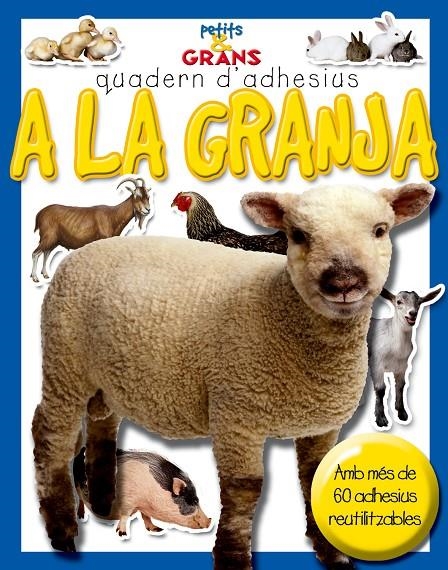 A LA GRANJA QUADERN D'ADHESIUS PETITS I GRANS | 9788478649266 | VARIS | Llibres.cat | Llibreria online en català | La Impossible Llibreters Barcelona