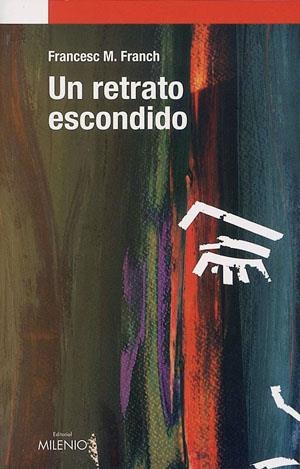 UN RETRATO ESCONDIDO | 9788497431439 | FRANCH, FRANCESC M. | Llibres.cat | Llibreria online en català | La Impossible Llibreters Barcelona