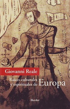 RAICES CULTURALES Y ESPIRITUALES DE EUROPA | 9788425423796 | REALE, GIOVANNI | Llibres.cat | Llibreria online en català | La Impossible Llibreters Barcelona