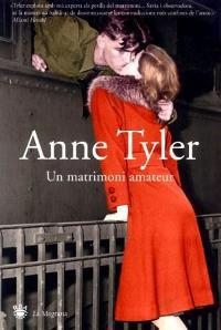 Un matrimoni amateur | 9788478712540 | Tyler, Anne | Llibres.cat | Llibreria online en català | La Impossible Llibreters Barcelona