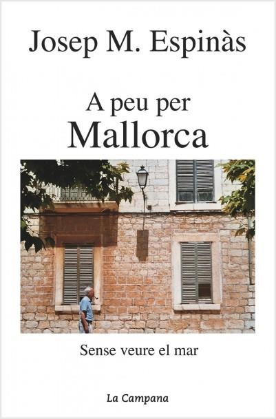 A peu per Mallorca | 9788495616654 | Espinàs, Josep Maria | Llibres.cat | Llibreria online en català | La Impossible Llibreters Barcelona