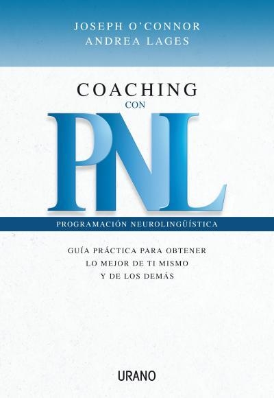 COACHING CON PNL | 9788479535865 | O'CONNOR, JOSEPH / LAGES, ANDREA | Llibres.cat | Llibreria online en català | La Impossible Llibreters Barcelona