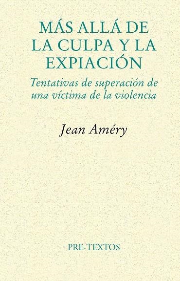 MAS ALLA DE LA CULPA Y LA EXPIACION | 9788481916430 | AMERY, JEAN | Llibres.cat | Llibreria online en català | La Impossible Llibreters Barcelona