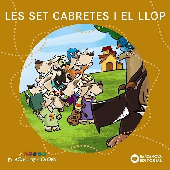 SET CABRETES I EL LLOP, LES (BOSC DE COLORS) | 9788448917500 | BALDO, ESTEL I ALTRES | Llibres.cat | Llibreria online en català | La Impossible Llibreters Barcelona