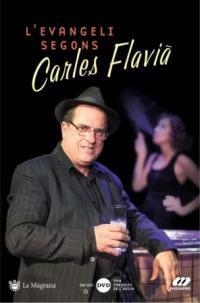 L'Evangeli segons Carles Flavià | 9788478713318 | Flavià, Carles | Llibres.cat | Llibreria online en català | La Impossible Llibreters Barcelona