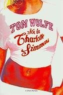 Sóc la Charlotte Simmons | 9788466406079 | Wolfe, Tom | Llibres.cat | Llibreria online en català | La Impossible Llibreters Barcelona