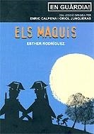 Els maquis | 9788497911092 | Rodríguez i Garcia, Esther | Llibres.cat | Llibreria online en català | La Impossible Llibreters Barcelona