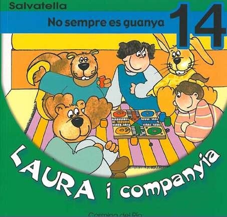 NO SEMPRE ES GUANYA (LAURA I COMPANYIA 14) | 9788484122944 | DEL RIO, CARMINA | Llibres.cat | Llibreria online en català | La Impossible Llibreters Barcelona