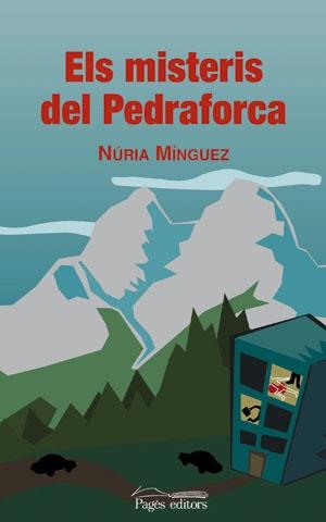 Els misteris del Pedraforca | 9788497792554 | Mínguez i Panadés, Núria | Llibres.cat | Llibreria online en català | La Impossible Llibreters Barcelona