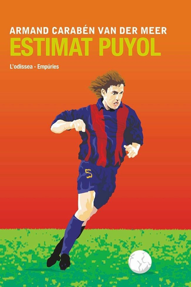 Estimat Puyol | 9788497871068 | Carabén Ribó, Armand | Llibres.cat | Llibreria online en català | La Impossible Llibreters Barcelona