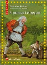 PRINCEP I EL GEGANT, EL (CUCANYA) | 9788431678388 | BEHAN, BRENDAM | Llibres.cat | Llibreria online en català | La Impossible Llibreters Barcelona