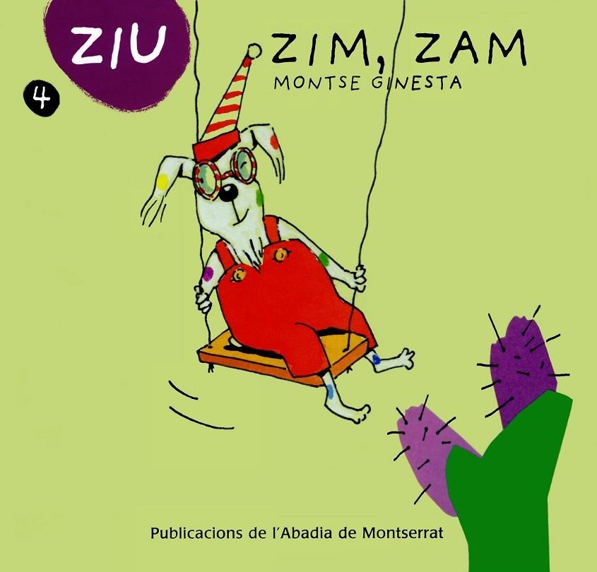 ZIU ZIM ZAM | 9788484156987 | GINESTA, MONTSE | Llibres.cat | Llibreria online en català | La Impossible Llibreters Barcelona