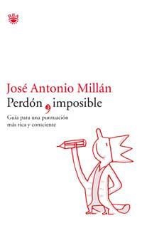 PERDON IMPOSIBLE | 9788478712786 | MILLAN, JOSE ANTONIO | Llibres.cat | Llibreria online en català | La Impossible Llibreters Barcelona