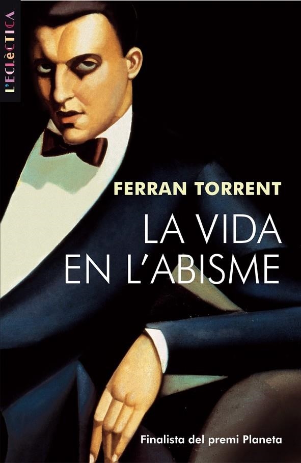 La vida en l'abisme | 9788476600474 | Torrent, Ferran | Llibres.cat | Llibreria online en català | La Impossible Llibreters Barcelona