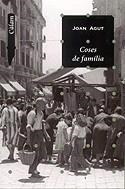 Coses de família | 9788448916015 | Agut, Joan | Llibres.cat | Llibreria online en català | La Impossible Llibreters Barcelona