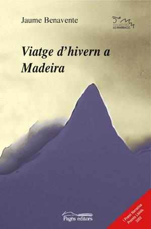 Viatge d'hivern a Madeira | 9788497791342 | Benavente, Jaume | Llibres.cat | Llibreria online en català | La Impossible Llibreters Barcelona