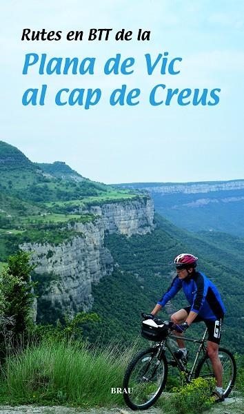 Rutes en BTT de la Plana de Vic al cap de Creus | 9788495946317 | Lara, Sergi | Llibres.cat | Llibreria online en català | La Impossible Llibreters Barcelona