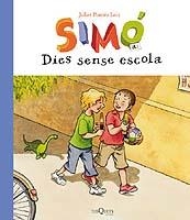 DIES SENSE ESCOLA SIMO VOL.4 | 9788483109533 | POMEZ LEIZ, JULIET | Llibres.cat | Llibreria online en català | La Impossible Llibreters Barcelona