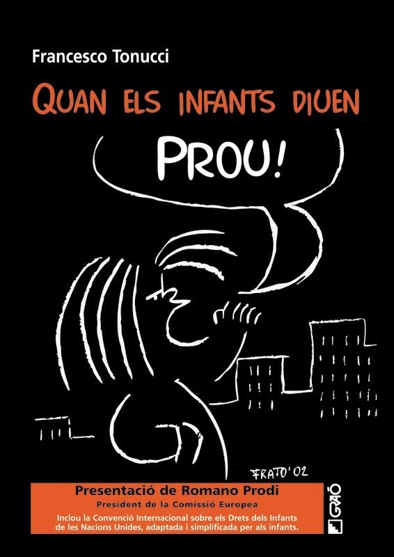 Quan els infants diuen prou! | 9788478273225 | Tonucci, Francesco | Llibres.cat | Llibreria online en català | La Impossible Llibreters Barcelona