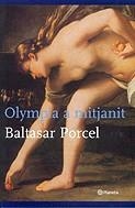 Olympia a mitjanit | 9788497081320 | Porcel, Baltasar | Llibres.cat | Llibreria online en català | La Impossible Llibreters Barcelona