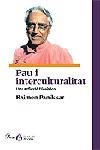 Pau i interculturalitat. Una reflexió filosòfica | 9788484376309 | Raimon Panikkar | Llibres.cat | Llibreria online en català | La Impossible Llibreters Barcelona