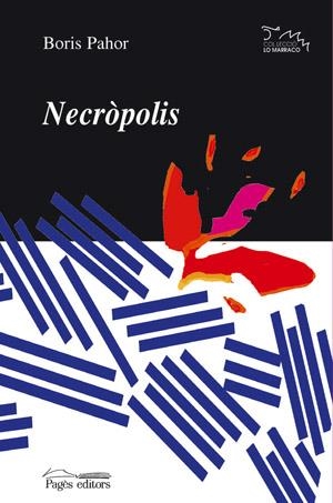 Necròpolis | 9788497791267 | Pahor, Boris | Llibres.cat | Llibreria online en català | La Impossible Llibreters Barcelona