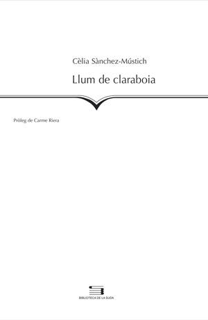 Llum de claraboia | 9788497791120 | Sànchez-Mústich, Cèlia | Llibres.cat | Llibreria online en català | La Impossible Llibreters Barcelona