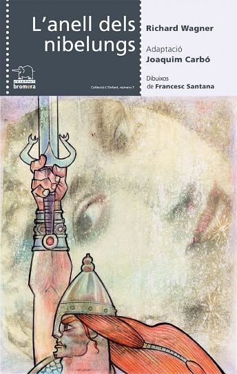 L'anell dels nibelungs | 9788476608128 | Wagner, Richard | Llibres.cat | Llibreria online en català | La Impossible Llibreters Barcelona