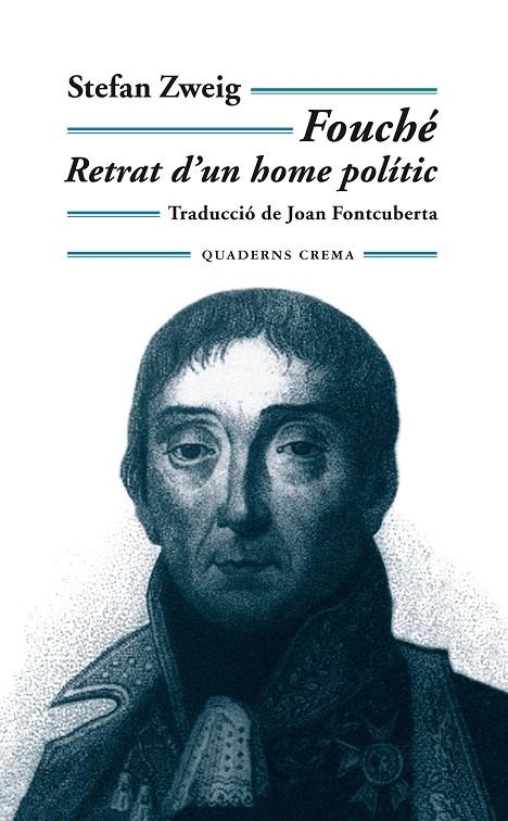 Fouché. Retrat d'un home polític | 9788477274124 | Zweig, Stefan | Llibres.cat | Llibreria online en català | La Impossible Llibreters Barcelona