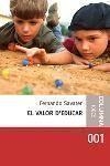 El valor d'educar | 9788466404228 | Savater, Fernando | Llibres.cat | Llibreria online en català | La Impossible Llibreters Barcelona