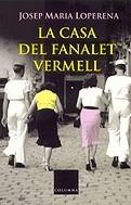 La casa del fanalet vermell | 9788466404198 | Loperena, Josep Maria | Llibres.cat | Llibreria online en català | La Impossible Llibreters Barcelona