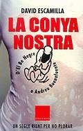 La conya nostra. D'El Be Negre a Andreu Buenafuente | 9788466404167 | Escamilla, David | Llibres.cat | Llibreria online en català | La Impossible Llibreters Barcelona