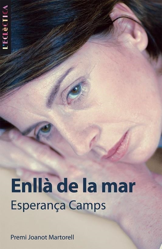 Enllà de la mar | 9788476608302 | Camps, Esperança | Llibres.cat | Llibreria online en català | La Impossible Llibreters Barcelona