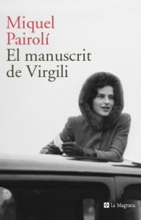 El manuscrit de Virgili | 9788482645230 | Pairolí, Miquel | Llibres.cat | Llibreria online en català | La Impossible Llibreters Barcelona