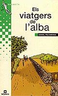 Els viatgers de l'alba | 9788424695675 | Palomeras i Casadejús, Daniel | Llibres.cat | Llibreria online en català | La Impossible Llibreters Barcelona