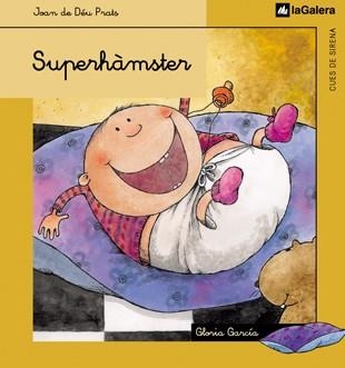 SUPERHAMSTER (CUES DE SIRENA) | 9788424620912 | DEU PRATS, JOAN DE | Llibres.cat | Llibreria online en català | La Impossible Llibreters Barcelona