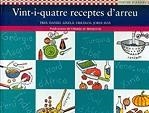 Vint-i-quatre receptes d'arreu | 9788484155966 | Aixalà, Daniel | Llibres.cat | Llibreria online en català | La Impossible Llibreters Barcelona