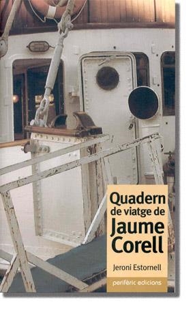 Quadern de viatge de Jaume Corell | 9788493326081 | Estornell, Jeroni | Llibres.cat | Llibreria online en català | La Impossible Llibreters Barcelona