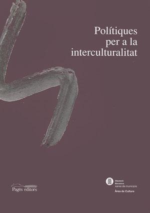 Interacció 2003. Polítiques per a la interculturalitat | 9788497791533 | Diversos autors | Llibres.cat | Llibreria online en català | La Impossible Llibreters Barcelona