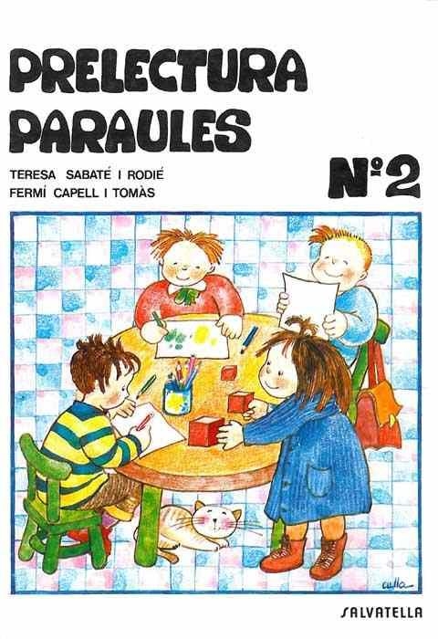 Prelectura Paraules 2 | 9788472102972 | Sabaté i Rodié, Teresa ; Capell, Fermí | Llibres.cat | Llibreria online en català | La Impossible Llibreters Barcelona