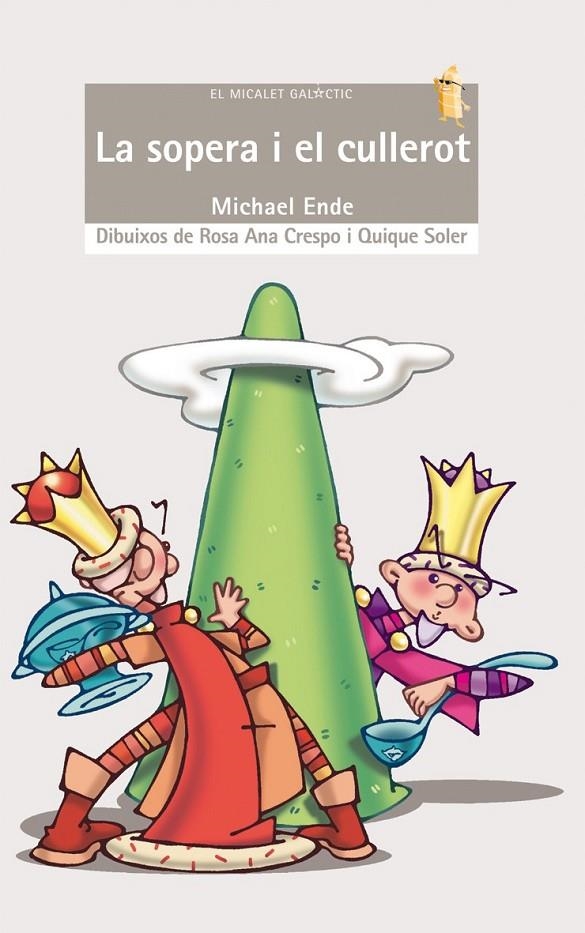 La sopera i el cullerot | 9788476608043 | Ende, Michael | Llibres.cat | Llibreria online en català | La Impossible Llibreters Barcelona