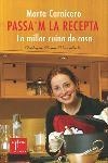 Passa'm la recepta. La millor cuina de casa | 9788466404556 | Carnicero, Marta | Llibres.cat | Llibreria online en català | La Impossible Llibreters Barcelona