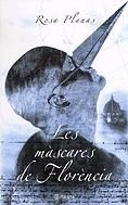 Les màscares de Florència | 9788497081382 | Planas, Rosa | Llibres.cat | Llibreria online en català | La Impossible Llibreters Barcelona